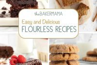 Simple & Scrumptious Flour-Free Creations