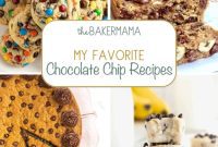 My Ultimate Chocolate Chip Recipes