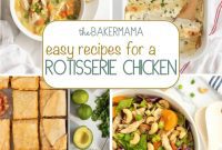 Rotisserie Chicken Hacks for Easy Dinners