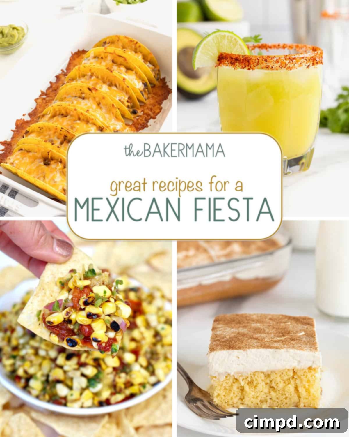 Baked tacos, avocado margarita, corn salsa, tres leches cake – a full spread of Mexican fiesta dishes.