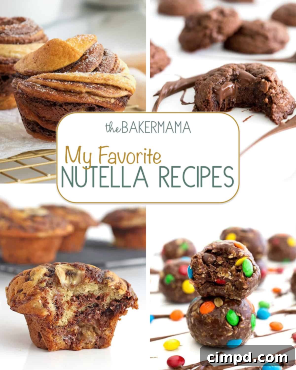 A vibrant collage featuring an assortment of delicious Nutella recipes: golden Nutella Cruffins, decadent Flourless Nutella Cookies, inviting Nutella Swirled Banana Muffins, and delightful No-Bake Nutella M&M Oatmeal Balls, highlighting the versatility of Nutella in baking.