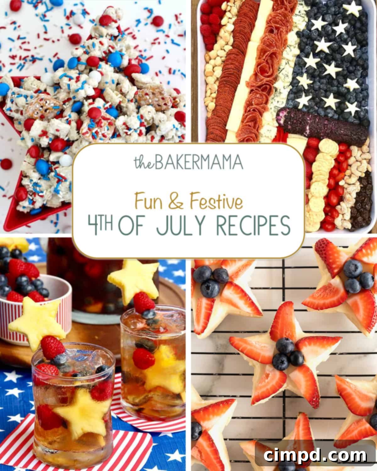 Patriotic Fourth of July S'mores Board 6 A collage of patriotic recipes including a party mix, an American Flag cheese tray, Sparkling Sweet Tea Sangria, and Fourth of July Star Cookies.