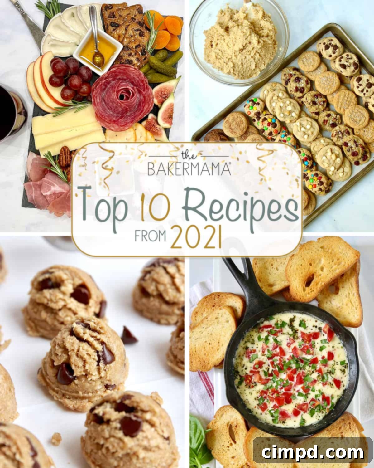 The 10 Recipes That Defined 2021 2 Top Ten Most Popular Recipes of 2021 by The BakerMama - featuring a variety of dishes for home cooking