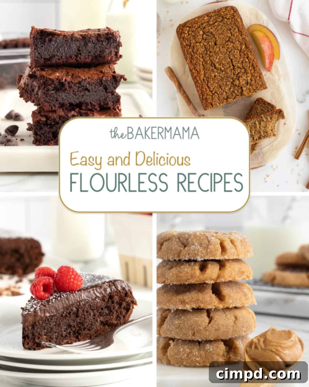 A collage of flourless recipes including fudgy flourless brownies, comforting flourless apple bread, rich flourless chocolate cake, and classic flourless peanut butter cookies.