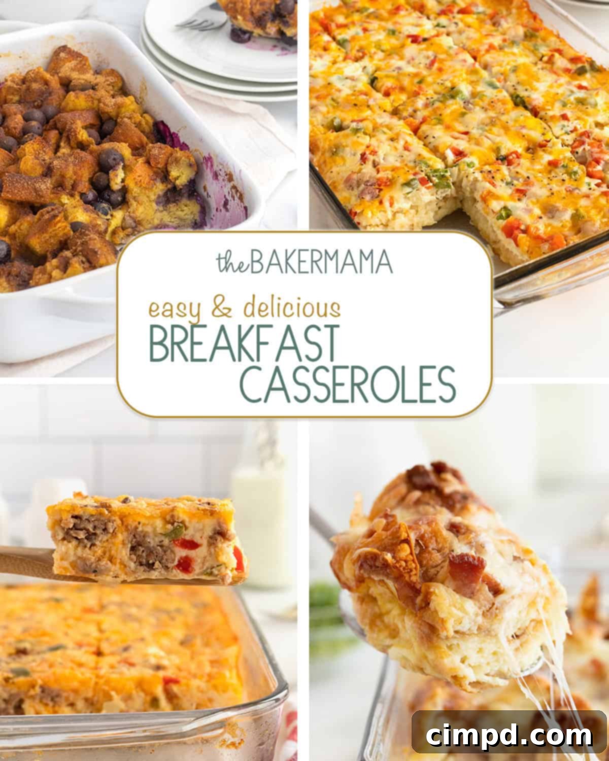 A collage of five delicious breakfast casseroles: Blueberry French Toast Casserole, Hash Brown Breakfast Casserole, Sausage Egg and Cheese Breakfast Bake, and Croissant Breakfast Casserole.